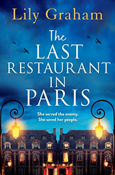 The Last Restaurant in Paris By Lily Graham - Paperback
