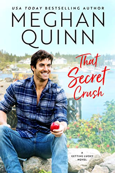 That Secret Crush By Meghan Quinn - Paperback