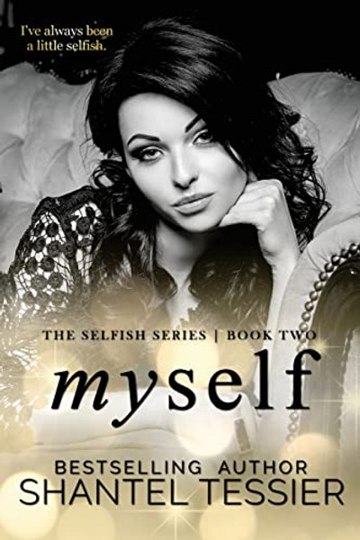 Myself By Shantel Tessier - Paperback