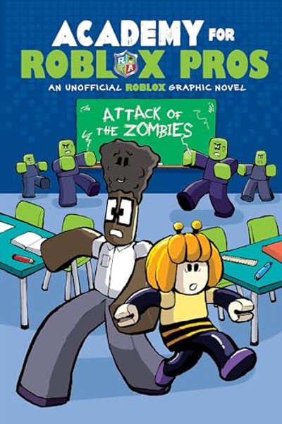 Attack of the Zombies (Academy for Roblox Pros Graphic Novel #1) By Louis Shea - Paperback