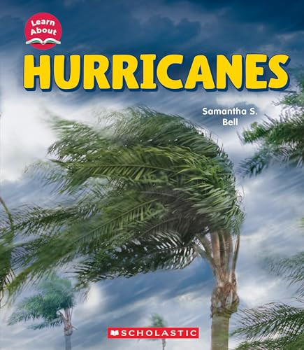 Hurricanes (Learn About: Wild Weather) By Samantha S. Bell - Hardcover