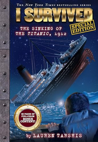 I Survived the Sinking of the Titanic, 1912 (Special Edition: I Survived #1) By Lauren Tarshis - Paperback