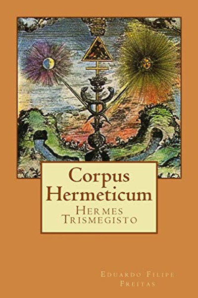 Corpus Hermeticum By Hermes Trismegisto - Paperback