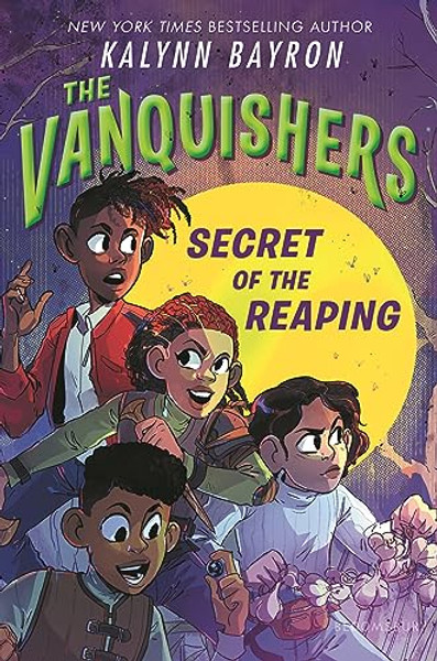 The Vanquishers: Secret of the Reaping By Kalynn Bayron - Hardcover
