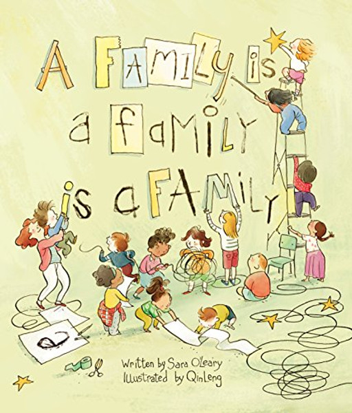 A Family Is a Family Is a Family By Sara O'Leary - Hardcover