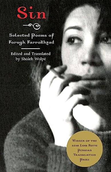 Sin: Selected Poems of Forugh Farrokhzad By Forugh Farrokhzad - Paperback