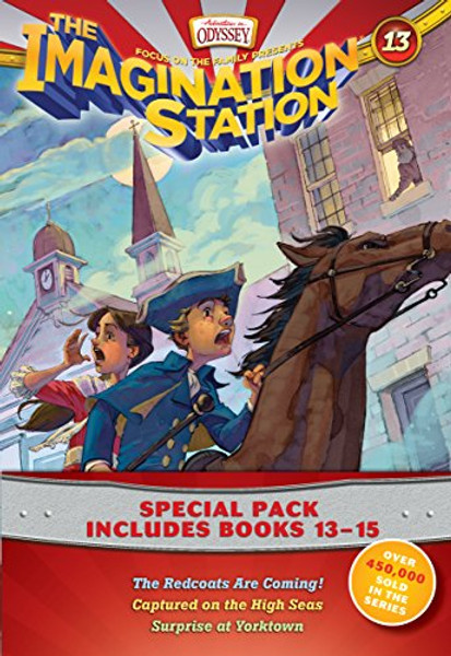 Imagination Station Books 3-Pack: The Redcoats Are Coming! / Captured on the High Seas / Surprise at Yorktown By Focus on the Family - Paperback