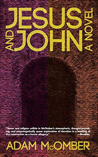 Jesus and John By Adam McOmber - Paperback