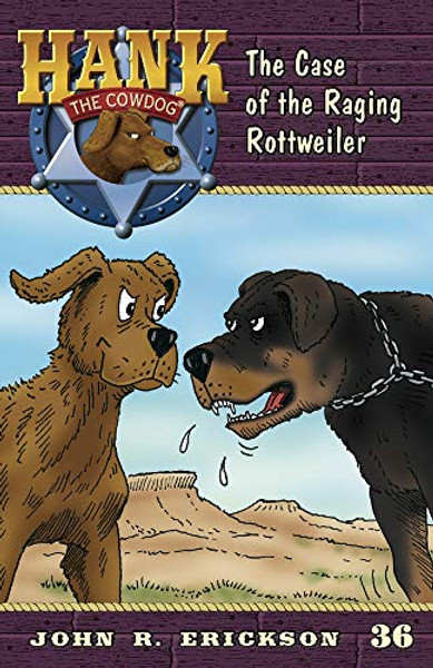 The Case of the Raging Rottweiler By John R. Erickson - Paperback