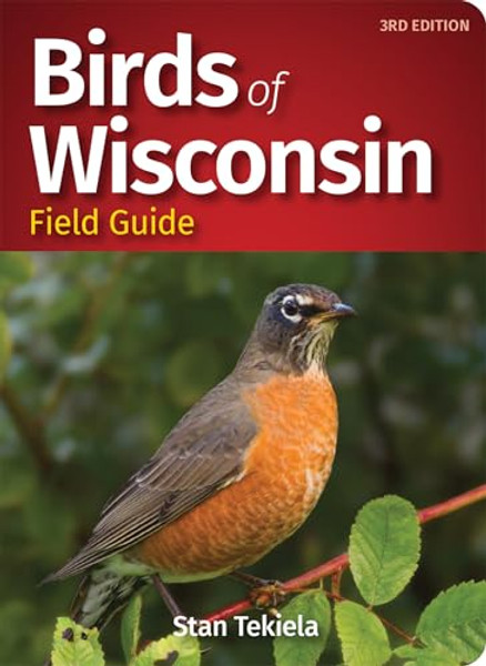 Birds of Wisconsin Field Guide By Stan Tekiela - Paperback