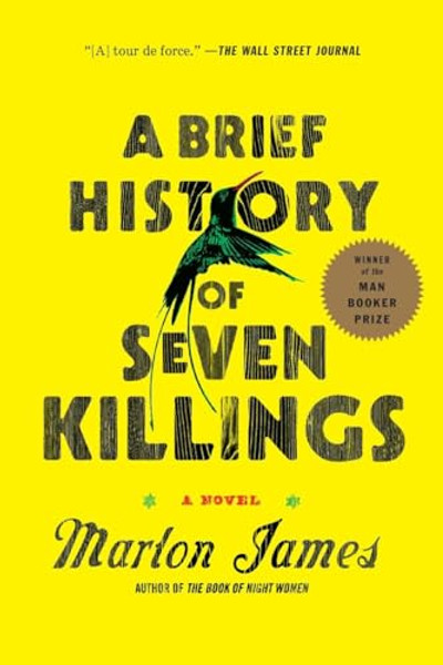 A Brief History of Seven Killings (Booker Prize Winner) By Marlon James - Paperback