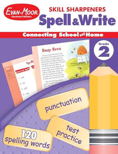 Skill Sharpeners: Spell & Write, Grade 2 Workbook By Evan-Moor Educational Publishers - Paperback