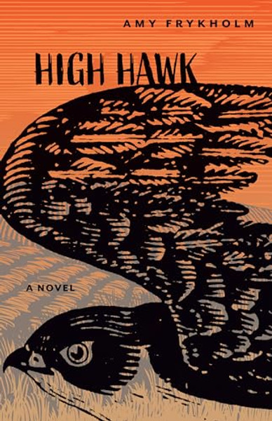 High Hawk By Amy Frykholm - Paperback