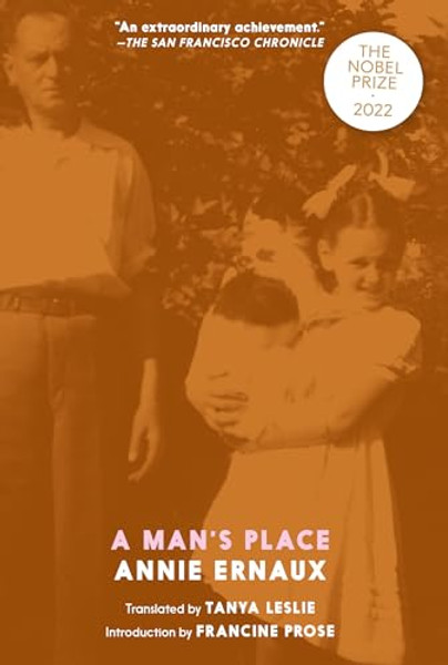 A Man's Place By Annie Ernaux - Paperback