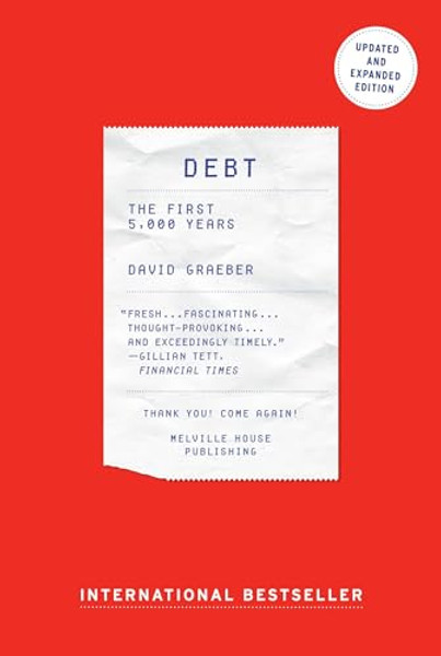 Debt: The First 5,000 Years, Updated and Expanded By David Graeber - Paperback