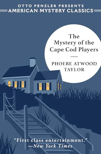 The Mystery of the Cape Cod Players: An Asey Mayo Mystery By Phoebe Atwood Taylor - Paperback