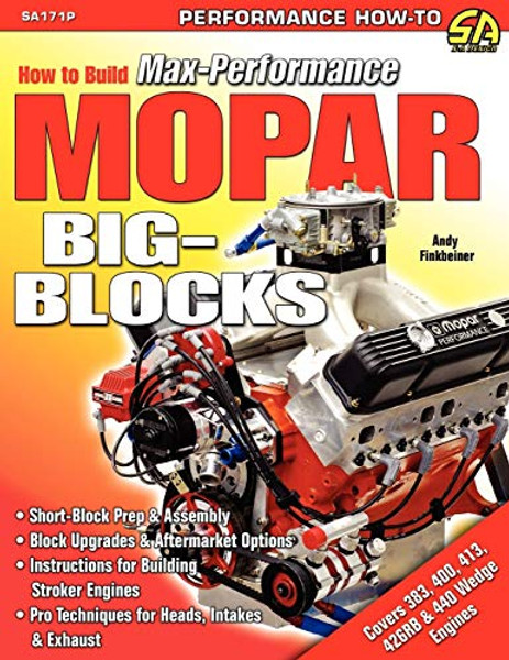 How to Build Max-Performance Mopar Big-Blocks By Andy Finkbeiner - Paperback