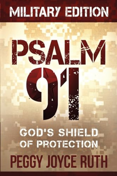 Psalm 91: God's Shield of Protection By Peggy Joyce Ruth - Paperback