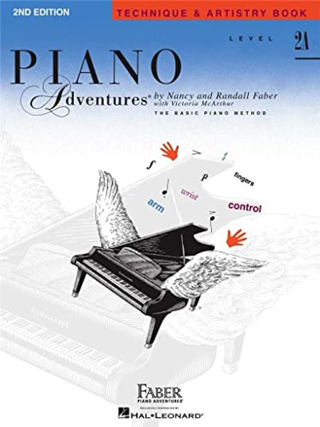Piano Adventures - Technique & Artistry Book - Level 2a By Nancy Faber - Paperback