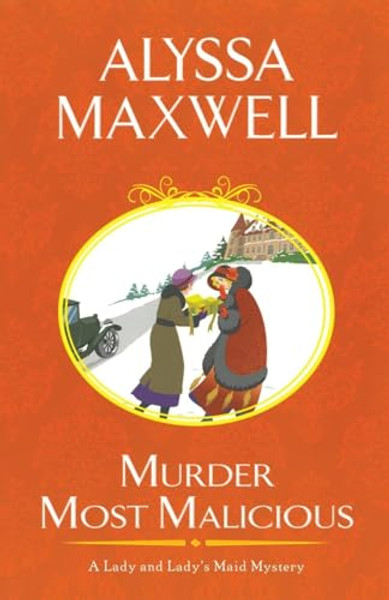 Murder Most Malicious By Alyssa Maxwell - Paperback