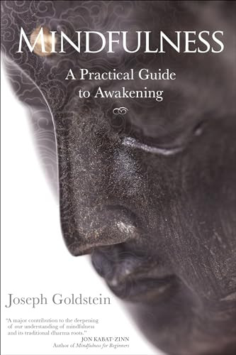 Mindfulness: A Practical Guide to Awakening By Joseph Goldstein - Paperback