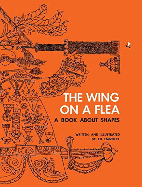 The Wing on a Flea By Ed Emberley - Hardcover