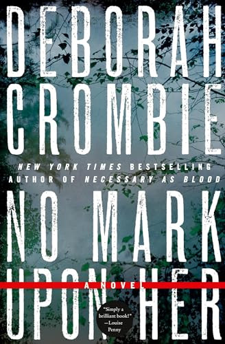 No Mark Upon Her By Deborah Crombie - Paperback
