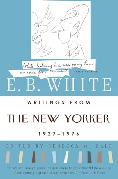 Writings from the New Yorker 1927-1976 By E. B. White - Paperback