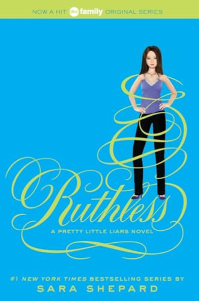 Pretty Little Liars #10: Ruthless By Sara Shepard - Paperback