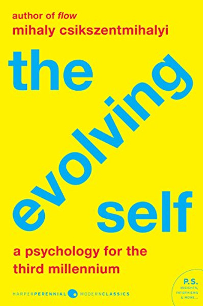 The Evolving Self By Mihaly Csikszentmihalyi - Paperback