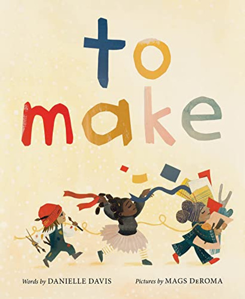 To Make By Danielle Davis - Hardcover