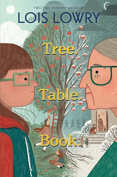 Tree. Table. Book. By Lois Lowry - Paperback