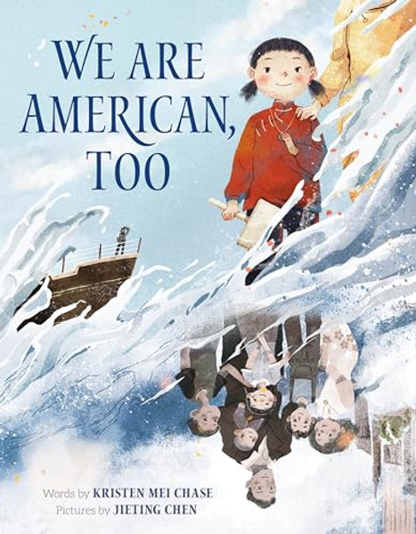 We Are American, Too By Kristen Mei Chase - Hardcover