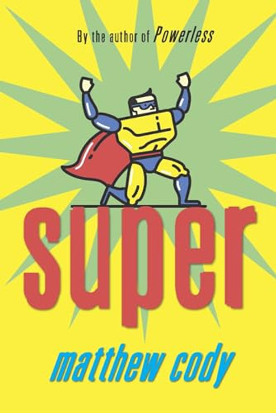 Super By Matthew Cody - Paperback