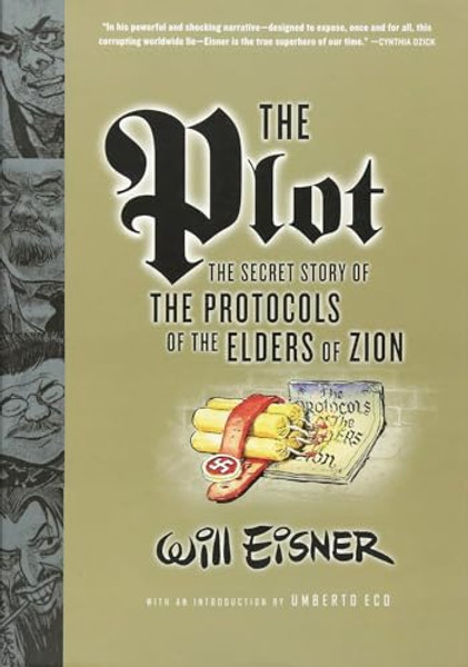 The Plot: The Secret Story of the Protocols of the Elders of Zion By Will Eisner - Paperback