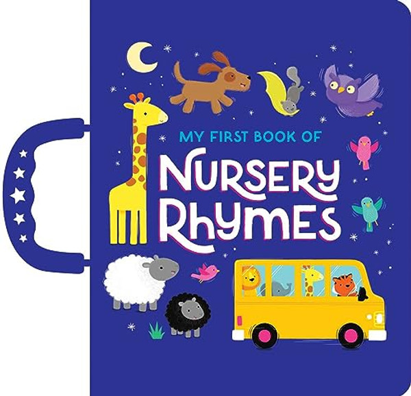 My First Book of Nursery Rhymes: Handle Board Book By Sarah Ward - Board Books