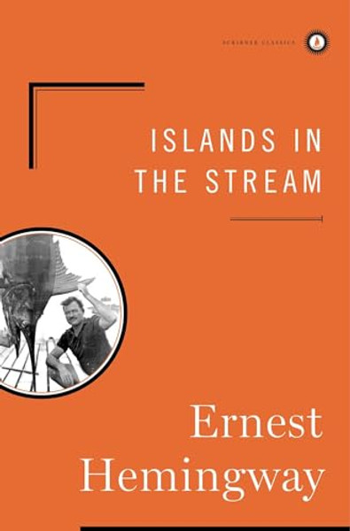 Islands in the Stream By Ernest Hemingway - Hardcover