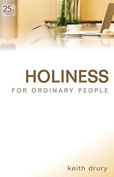 Holiness For Ordinary People By Keith Drury - Paperback