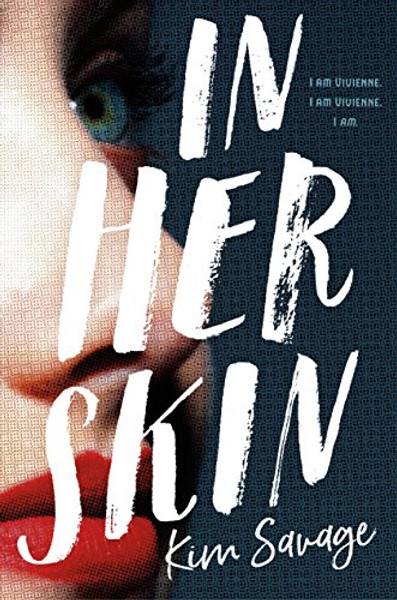 In Her Skin By Kim Savage - Paperback