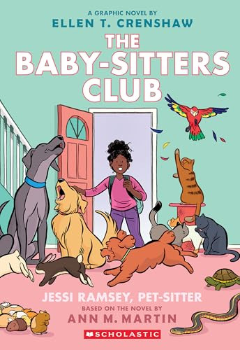 Jessi Ramsey, Pet-Sitter: A Graphic Novel (the Baby-Sitters Club #18) By Ellen T. Crenshaw - Paperback
