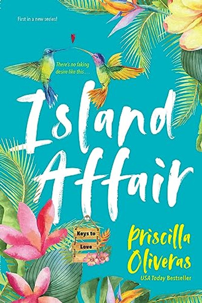 Island Affair: A Fun Summer Love Story By Priscilla Oliveras - Paperback