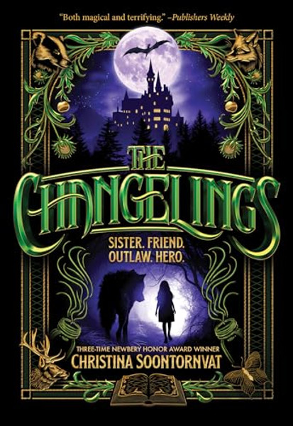The Changelings By Christina Soontornvat - Paperback