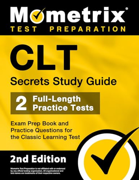 Clt Secrets Study Guide: Exam Prep Book and Practice Questions for the Classic Learning Test [2nd Edition] By Matthew Bowling - Paperback
