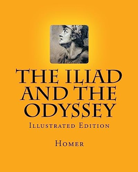 The Iliad and the Odyssey: Illustrated Edition By D. Gardner - Paperback