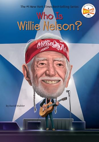 Who Is Willie Nelson? By David Stabler - Paperback