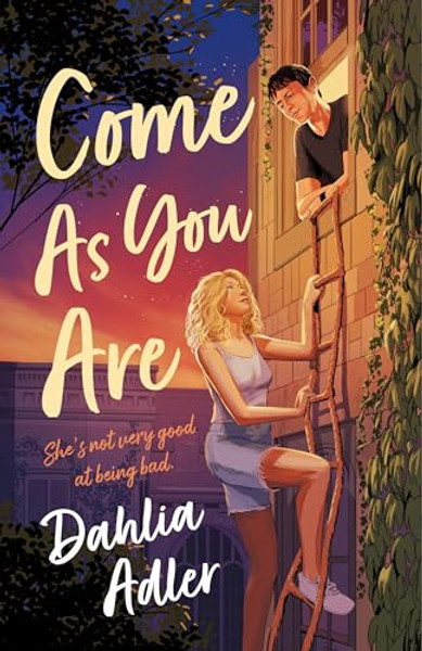Come as You Are By Dahlia Adler - Hardcover
