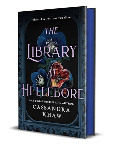 The Library at Hellebore By Cassandra Khaw - Hardcover