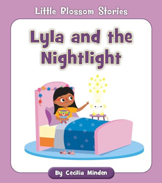 Lyla and the Nightlight By Cecilia Minden - Paperback
