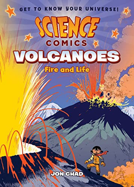 Science Comics: Volcanoes: Fire and Life By Jon Chad - Paperback Science Comics: Volcanoes: Fire and Life By Jon Chad - Paperback