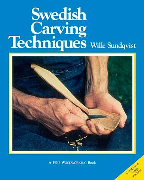 Swedish Carving Techniques By Wille Sundqvist - Paperback